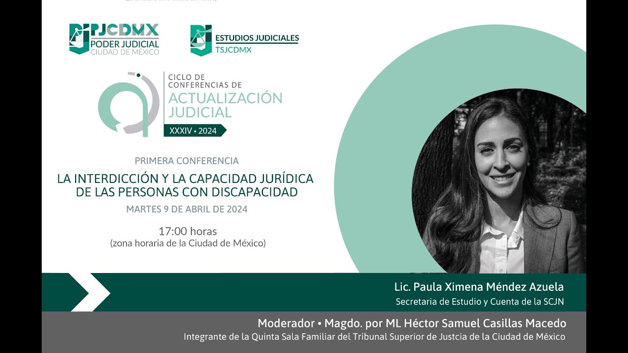 LA INTERDICCIÓN Y LA CAPACIDAD JURÍDICA DE LAS PERSONAS CON DISCAPACIDAD.