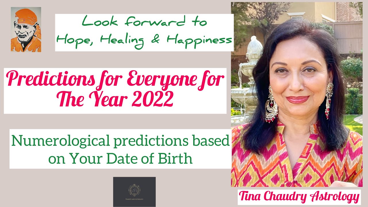 Numerology predictions for Everyone for year 2022/based on your Date of Birth