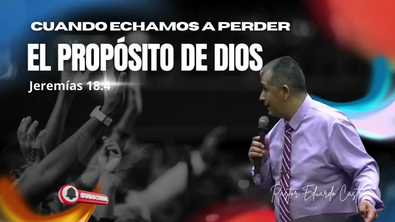 Cuando Echamos a Perder el Propósito de Dios
