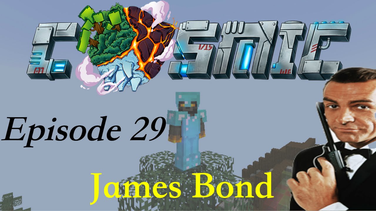 James Bond - Ep.29 - Cosmic PVP Server
