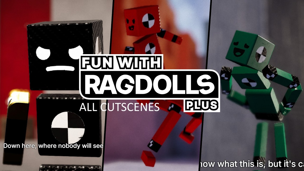 Fun with Ragdolls Plus - ALL CUTSCENES