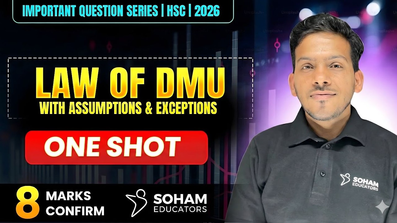 Law of DMU with Assumptions & Exceptions | 12th HSC Economics | Afzal Sir | Soham Educators