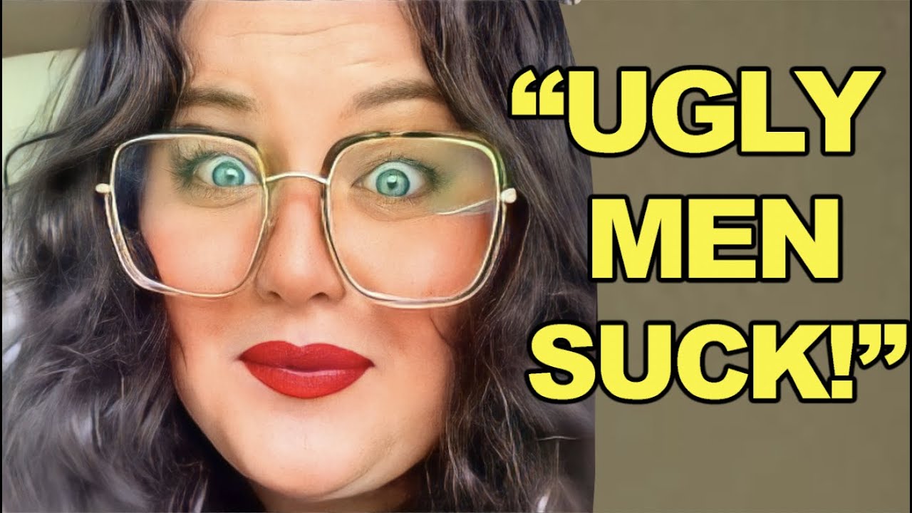Gen z girl says “Ugly Men Deserve Nothing!”