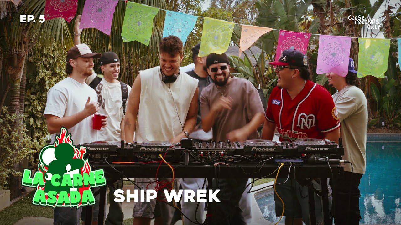 La Carne Asada: Ship Wrek | Episode 5 with Close Friends Only