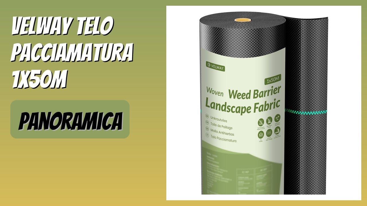 RECENSIONE (2026) : Velway Telo Pacciamatura 1x50M. DETTAGLI