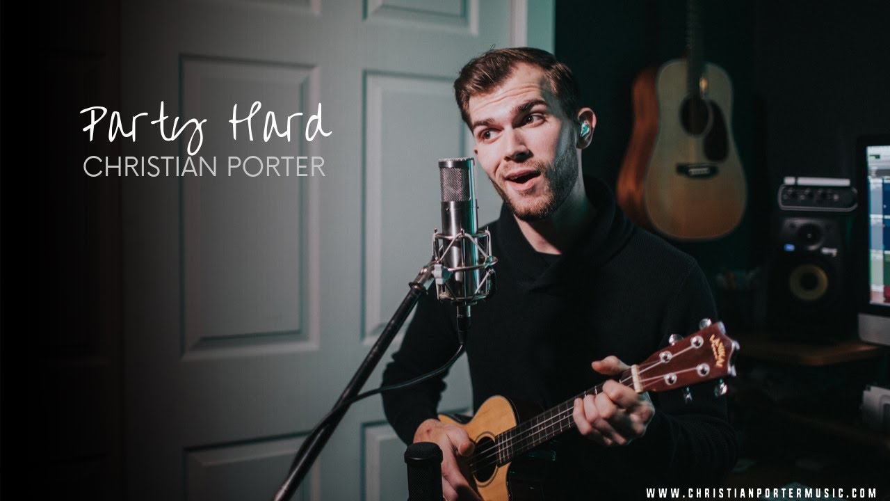 Party Hard by Zach Gill (Cover by Christian Porter)