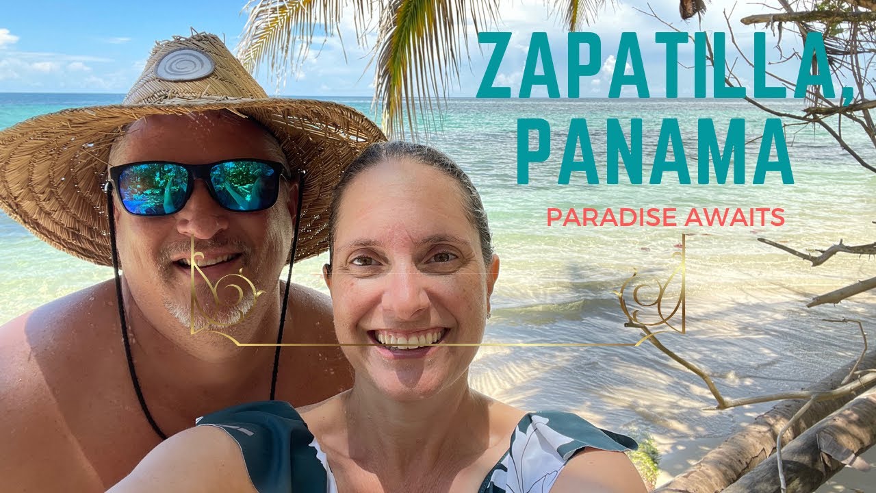 Travel - Panama 2022 - Episode 7 - Isla Bastimentos National Marine Park
