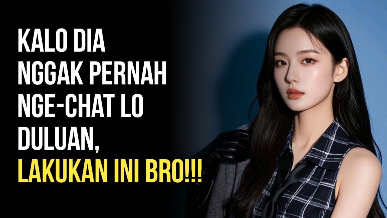 Kalau Cewek nggak pernah nelpon atau nge-chat lo duluan, cukup lakukan ini