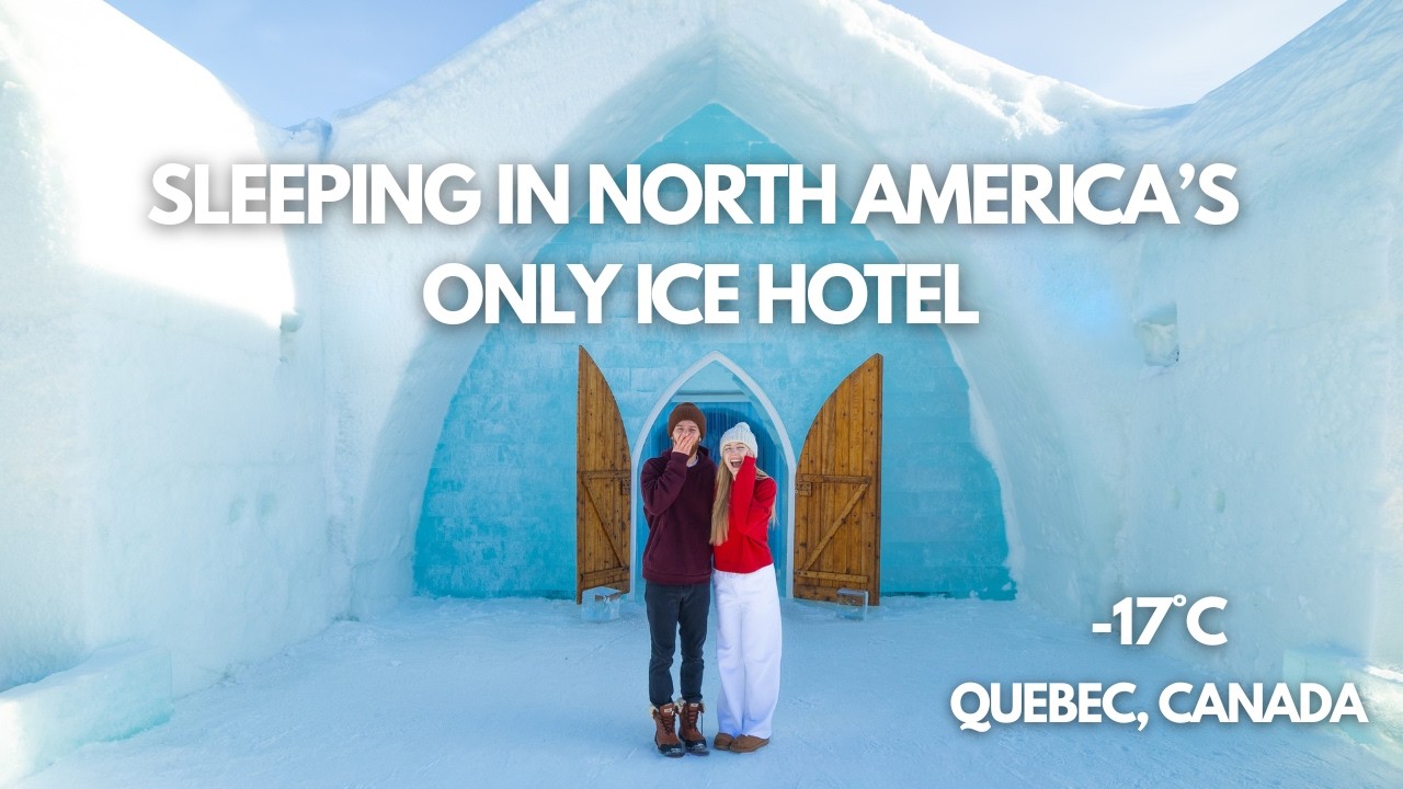 Sleeping in the Hotel De Glacé With My Fiance?! (-17 overnight in Quebec, Canada)