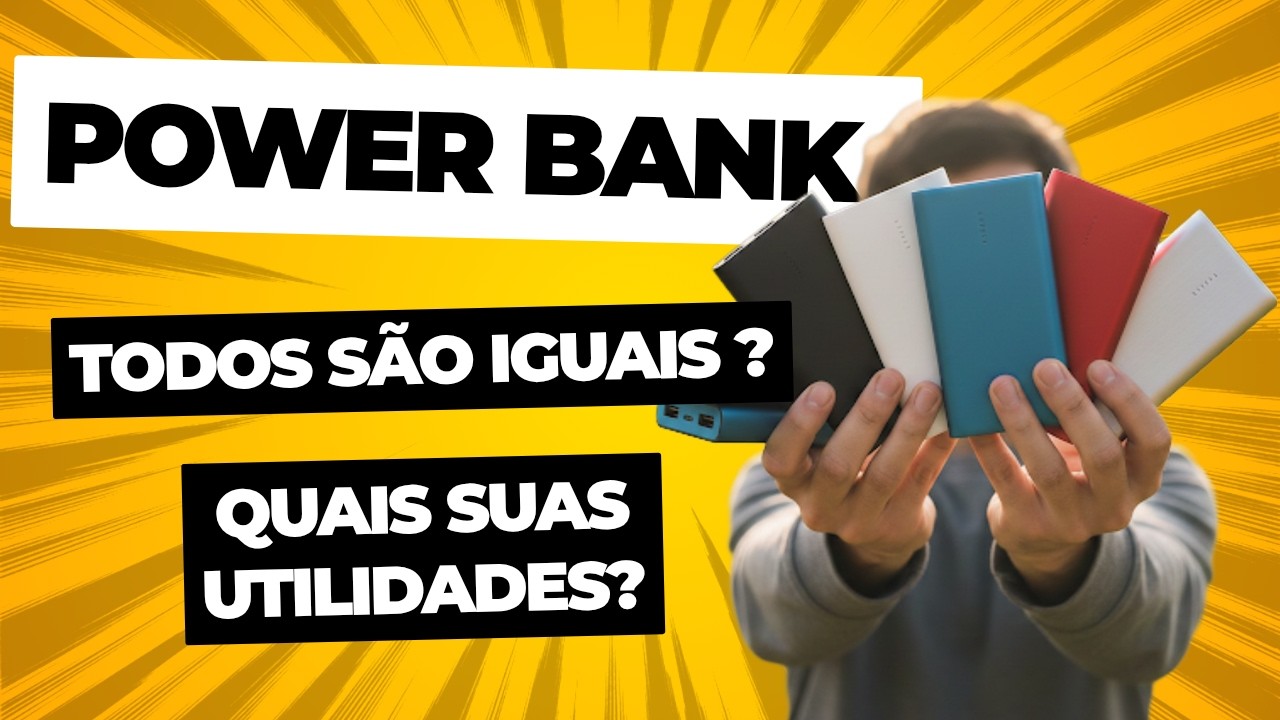 Power Bank - São todos iguais? Como escolher ?