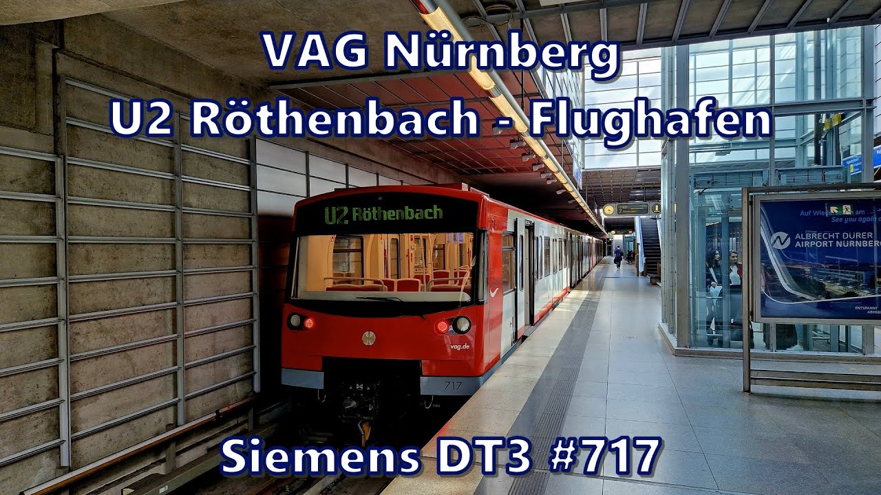 VAG Nürnberg - Linie U2, Siemens DT3 #717