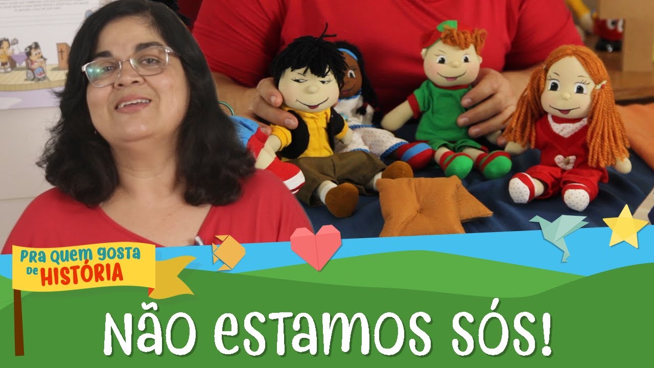 Não estamos sós! | Pra quem gosta de Histórias | Ep14 T4