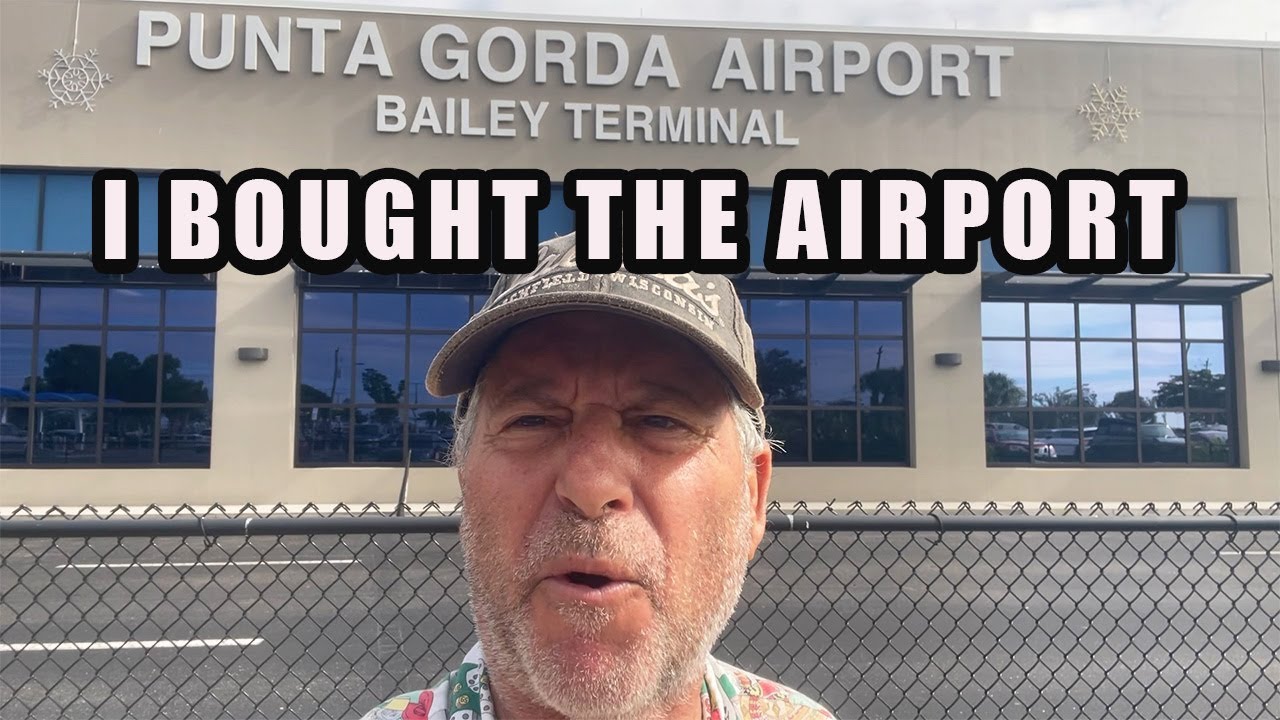I SUED THE PUNTA GORDA FLORIDA POLICE AND BOUGHT THE AIRPORT