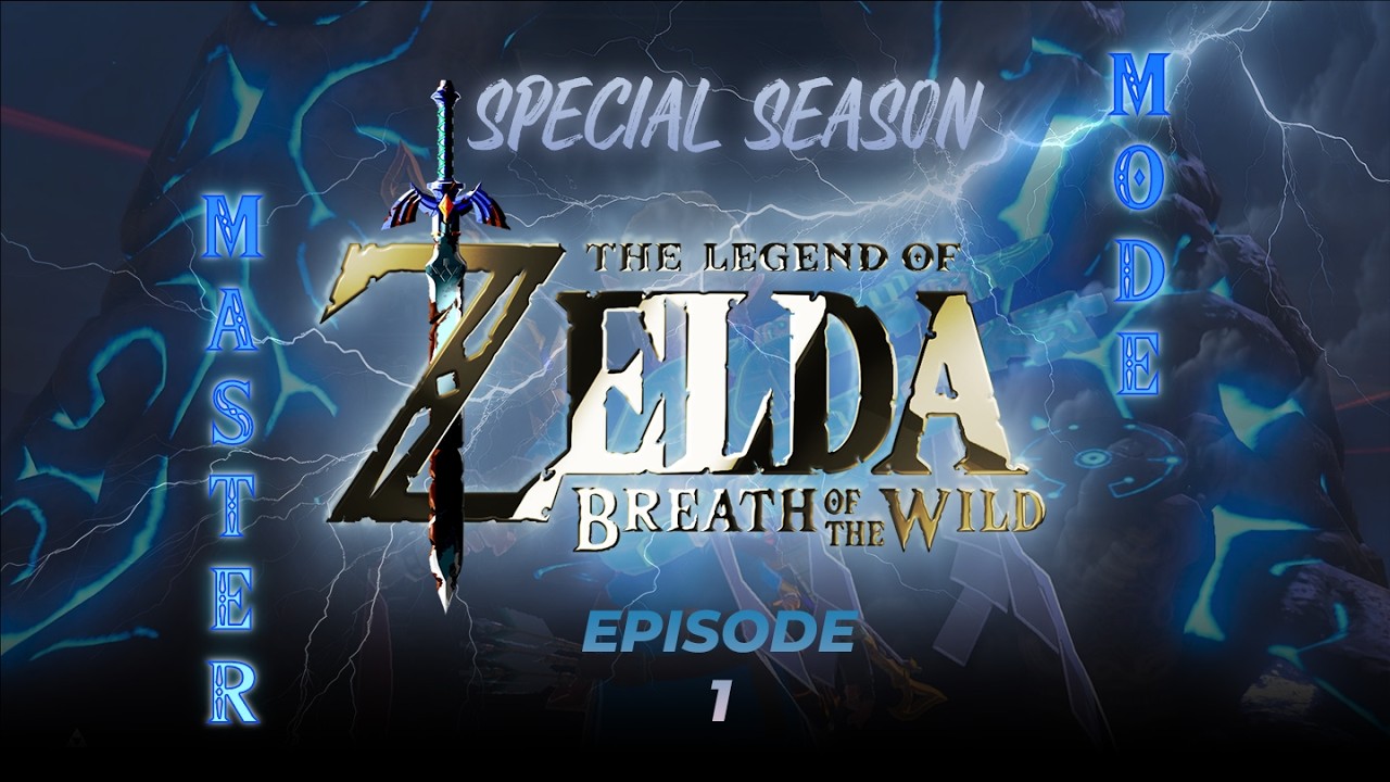 【スペシャルシーズン】Episode 1 一撃の剣⚔️、覚悟の挑戦🛡️　|　ゼルダの伝説ブレス オブ ザ ワイルド（マスターモード）