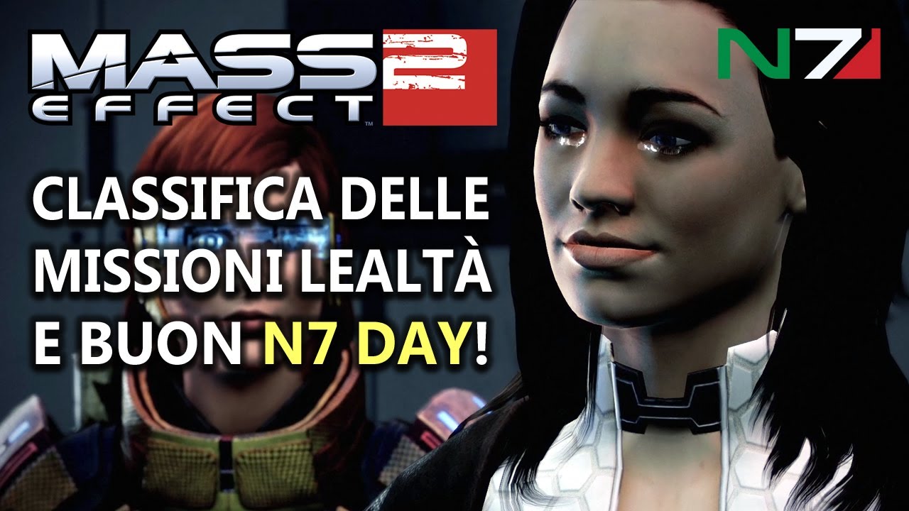 Classifica delle missioni lealt&agrave; di ME2&hellip; e buon N7 Day!