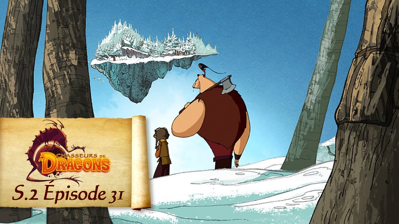Chasseurs de dragons : Le dragon de l'âtre (S02 - Ep31)