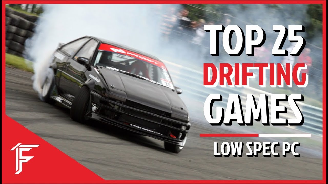 Top 25 Best Drifting Games for Low SPEC PC in 2021 (256 MB VRAM / 1 GB VRAM / Intel HD Graphics)
