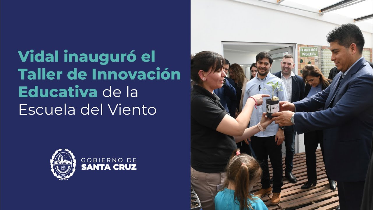 Vidal inauguró el Taller de Innovación Educativa de la Escuela del Viento