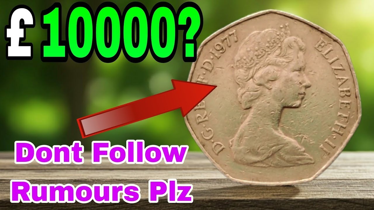 Most Valuable 1977 50 New Pence Coin_Worth Exposed!