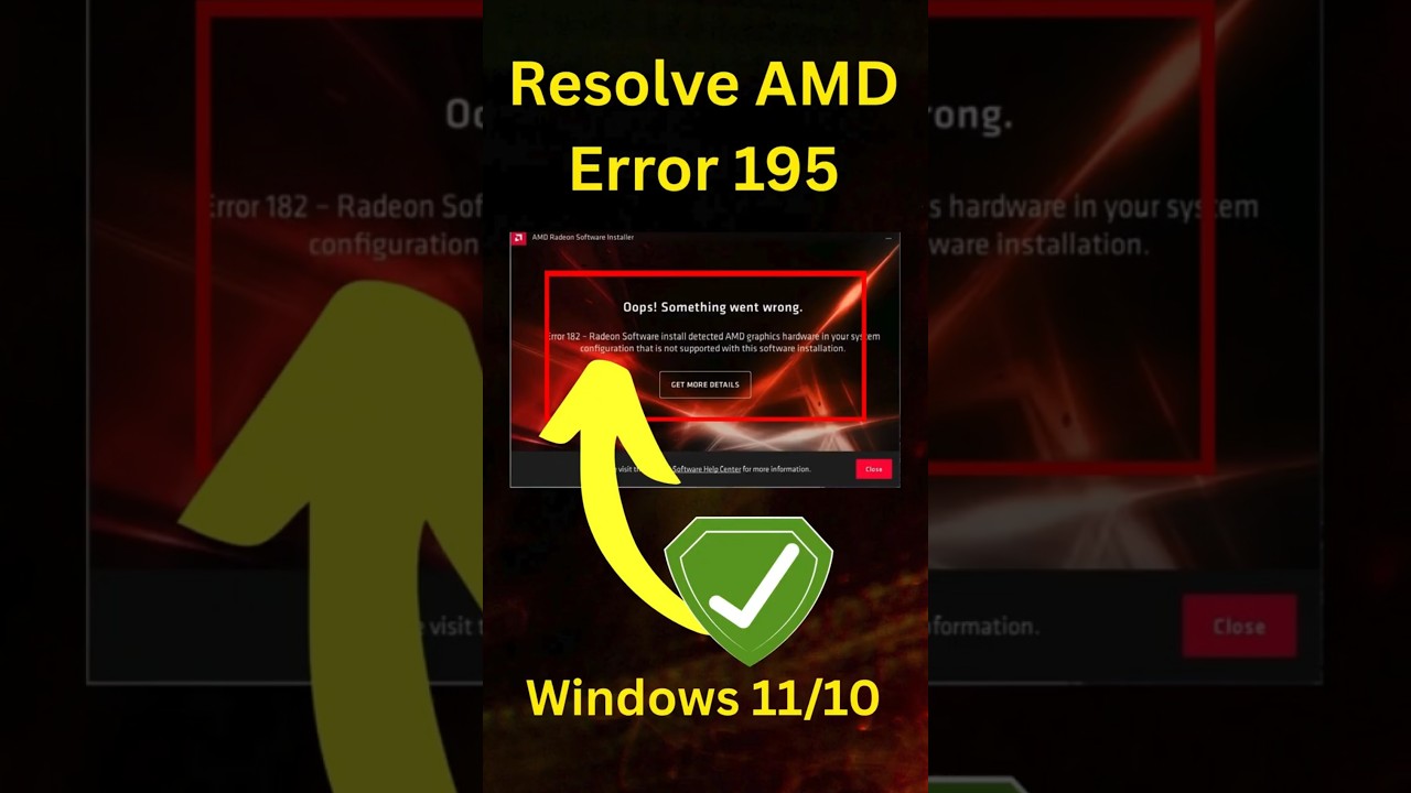 AMD Installer Error 195? Here&rsquo;s How to Fix It (Windows 11/10)