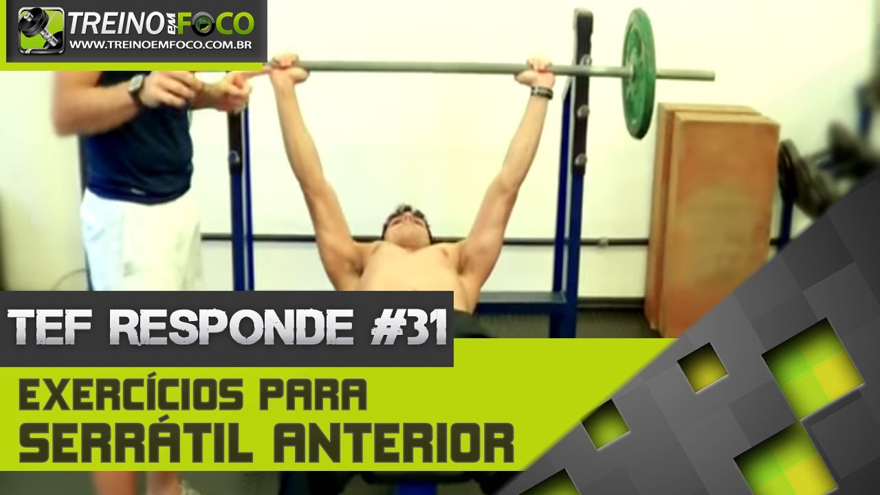 Treino em FOCO Responde #31 - Exercícios para serrátil anterior
