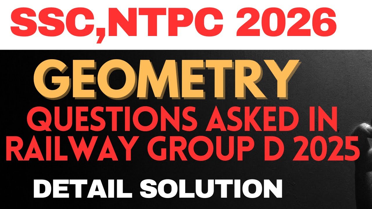 Geometry top questions asked in Railway Group D 2025