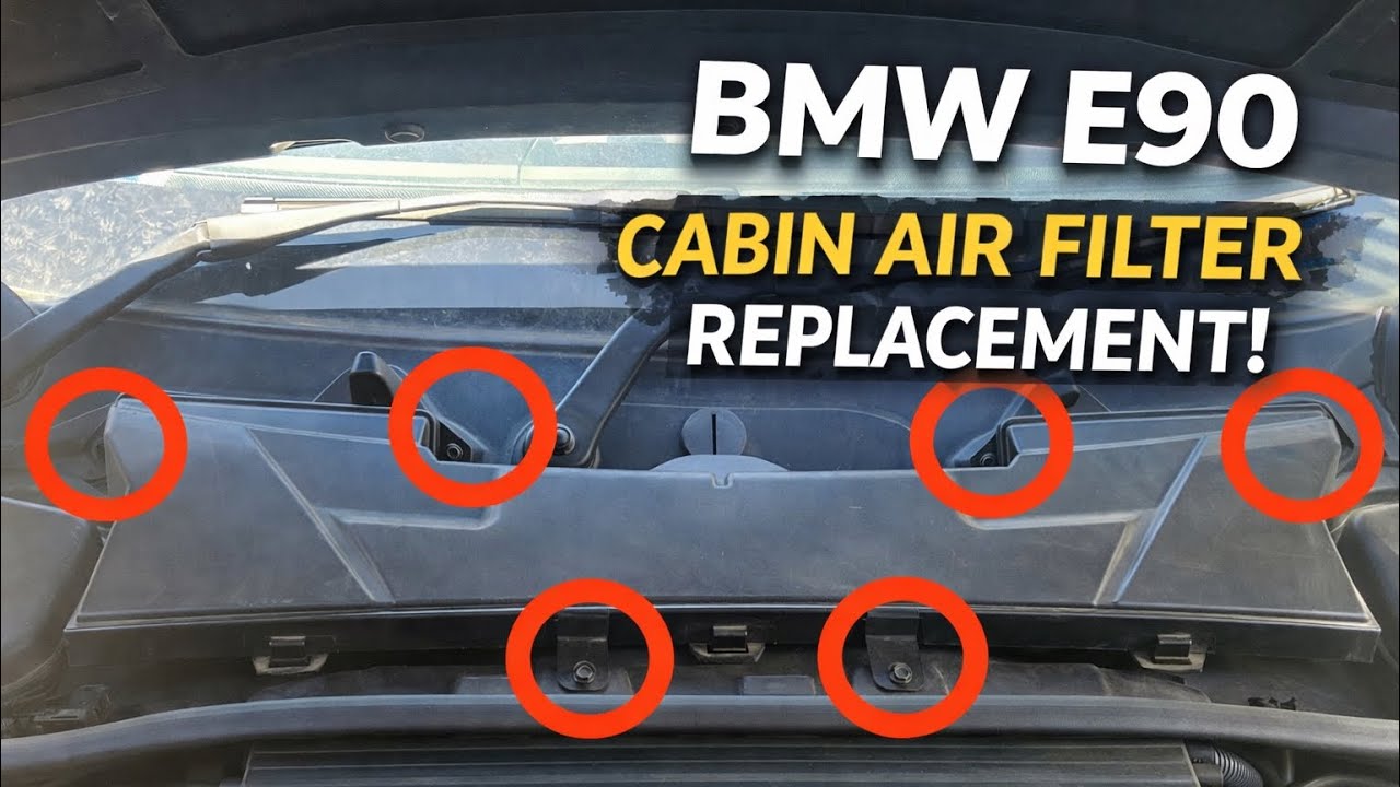 BMW E90 (bmw 3 Series) Cabin Air Filter Replacement DIY