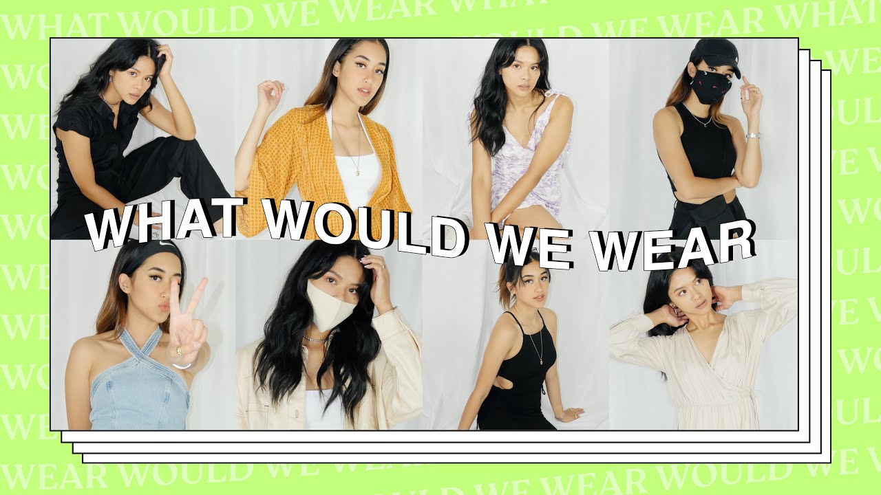 What Would We Wear: Running Errands, Covid Friendly Outfits