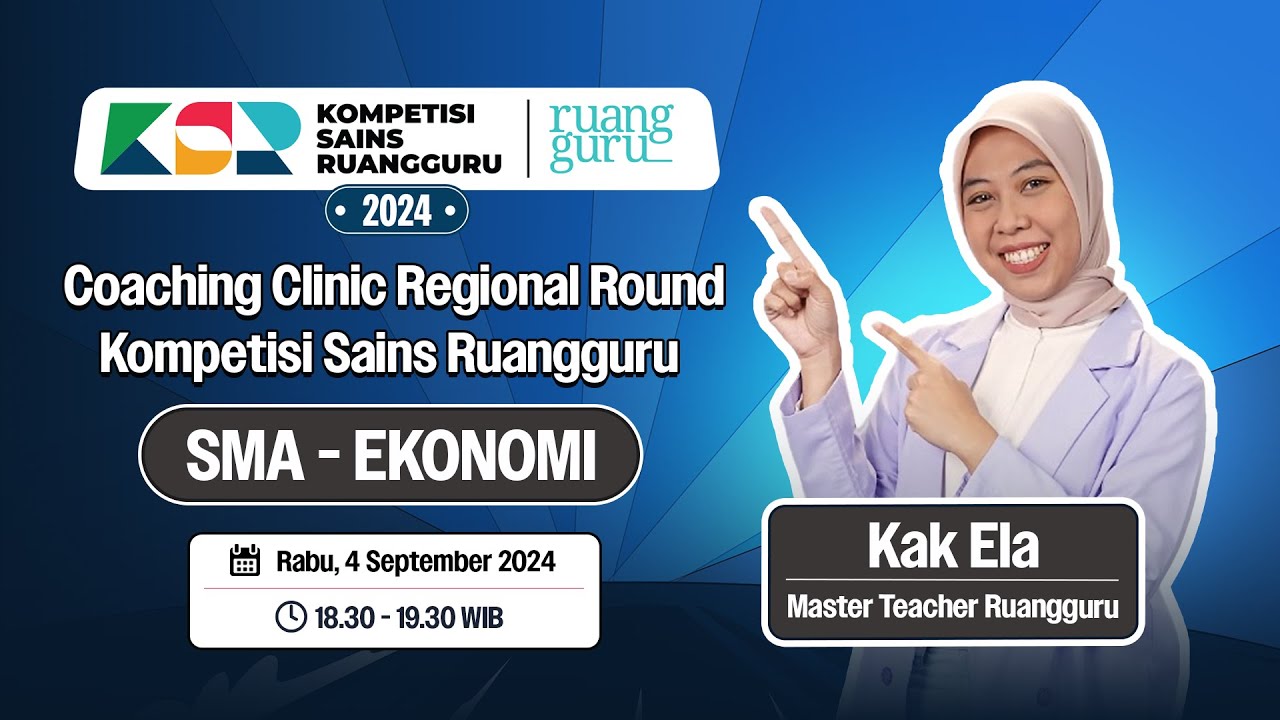 EKONOMI SMA - Coaching Clinic Regional Round | KSR 2024