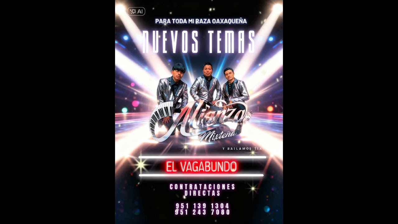 El Vagabundo - Grupo Alianza Mixteña 2026
