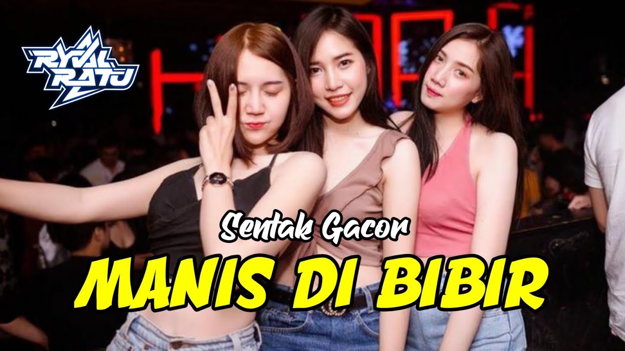 PARTY SENTAK MANIS DI BIBIR 🌴 REMIX!!! [ RYVAL RATU ]