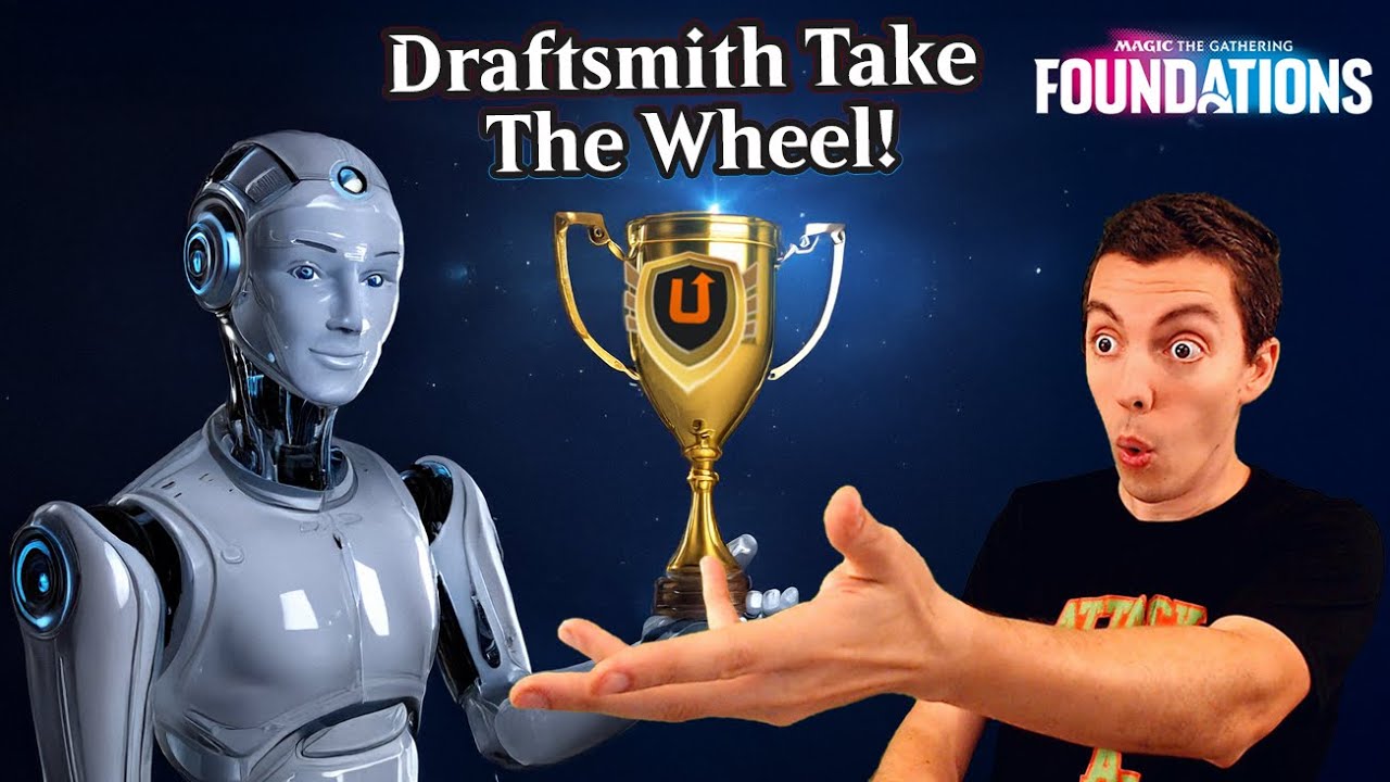 🤖 Draftsmith Take The Wheel! 🤖 - MTG Arena: 📚 Foundations 📚