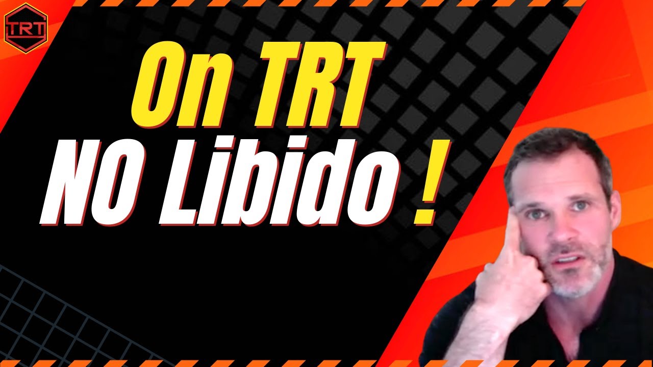 On TRT but NO Libido