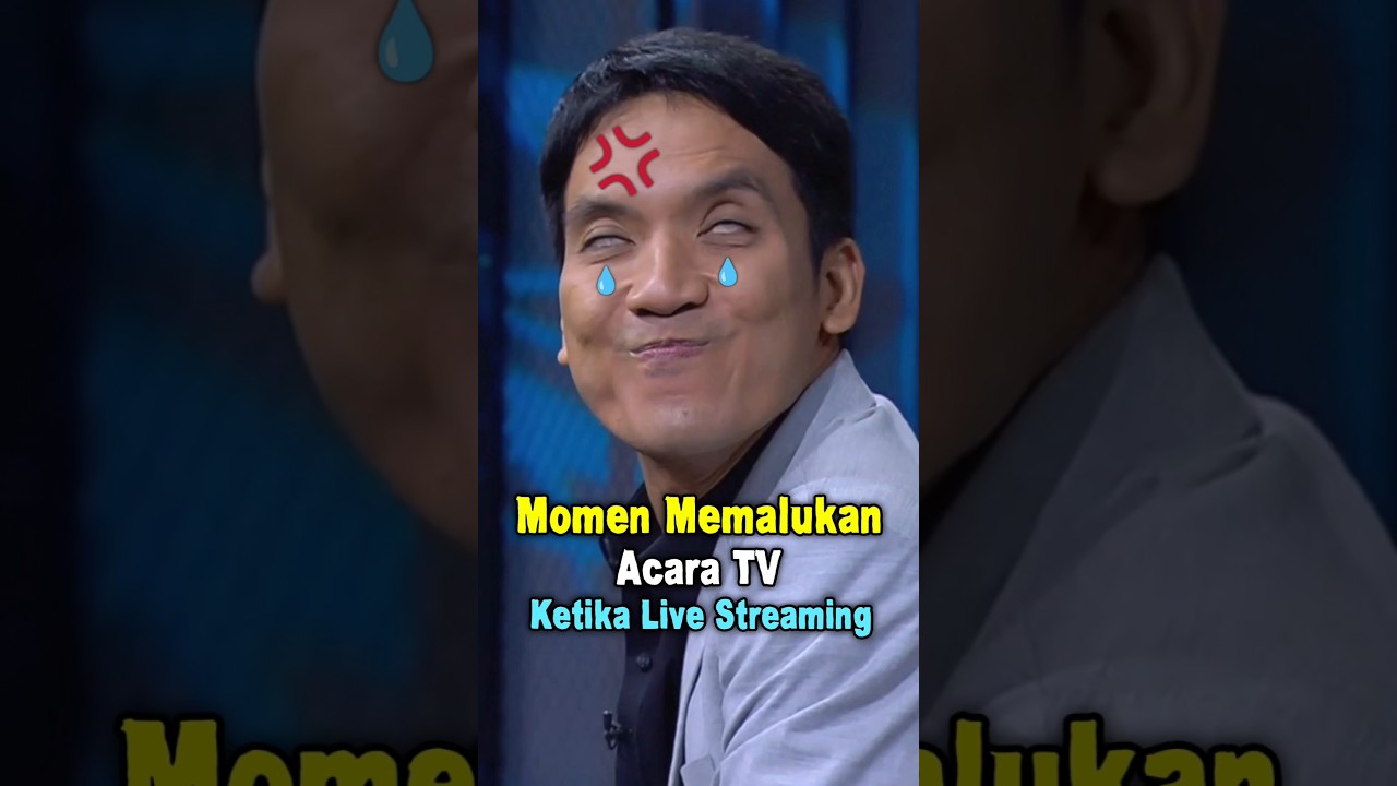 Momen Memalukan Live TV