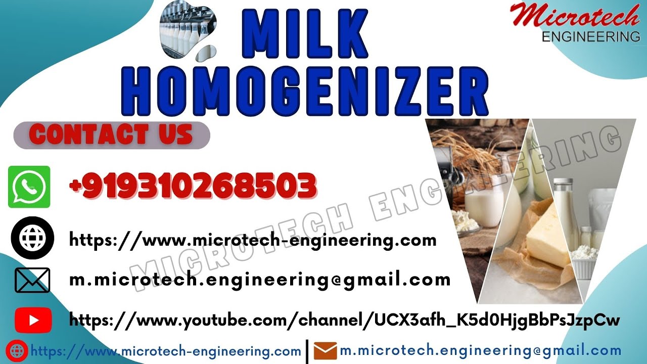 Milk Homogenizer: The Secret to Smooth and Creamy Milk by Microtech Engineering