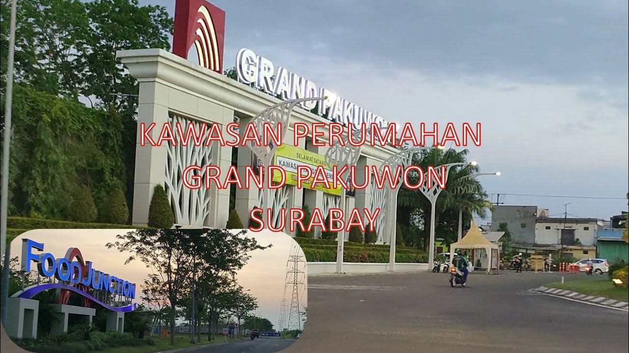 Kawasan Perumahan GRAND PAKUWON Surabaya