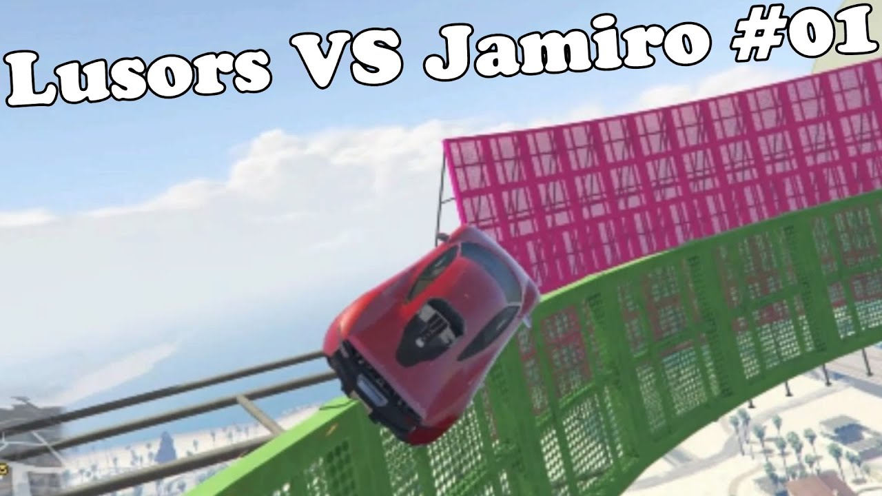 Lusors VS Jamiro # 01 | GTA V Custom Map | 60% | 4K | 60 Fps