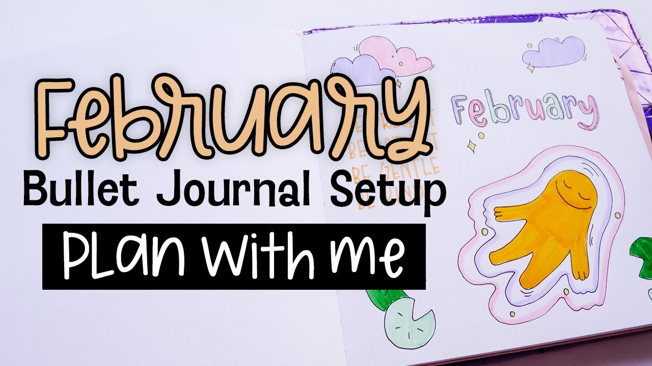 February 2022 Bullet Journal Setup: Plan With Me