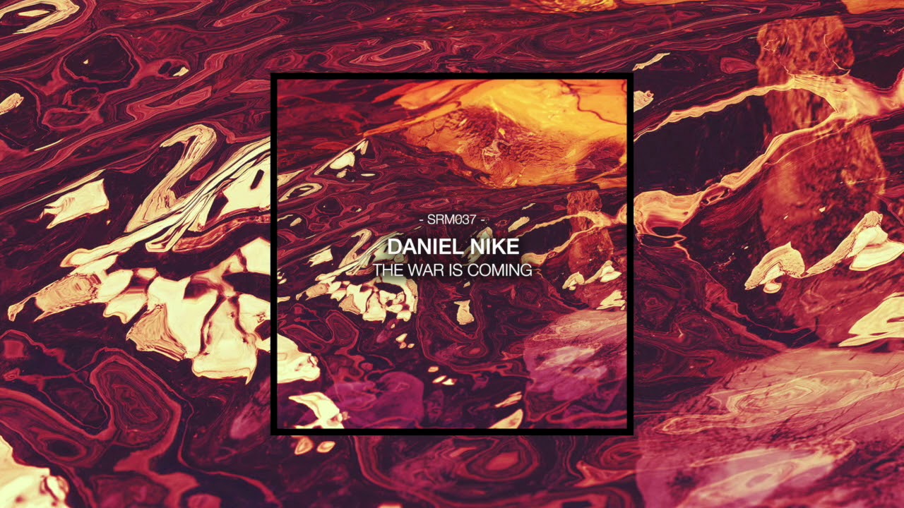 Daniel Nike - The War Is Coming [Spiral Music]