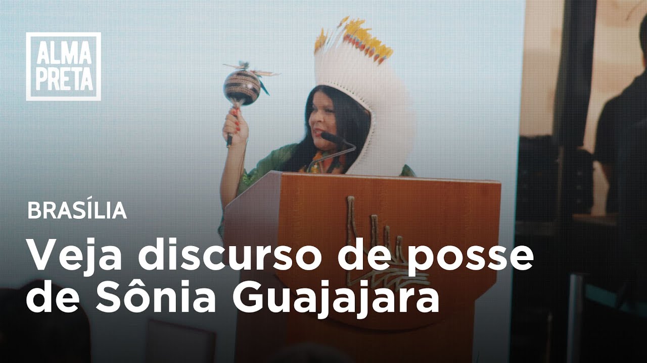 S&ocirc;nia Guajajara assume Minist&eacute;rio dos Povos Ind&iacute;genas; veja discurso na &iacute;ntegra