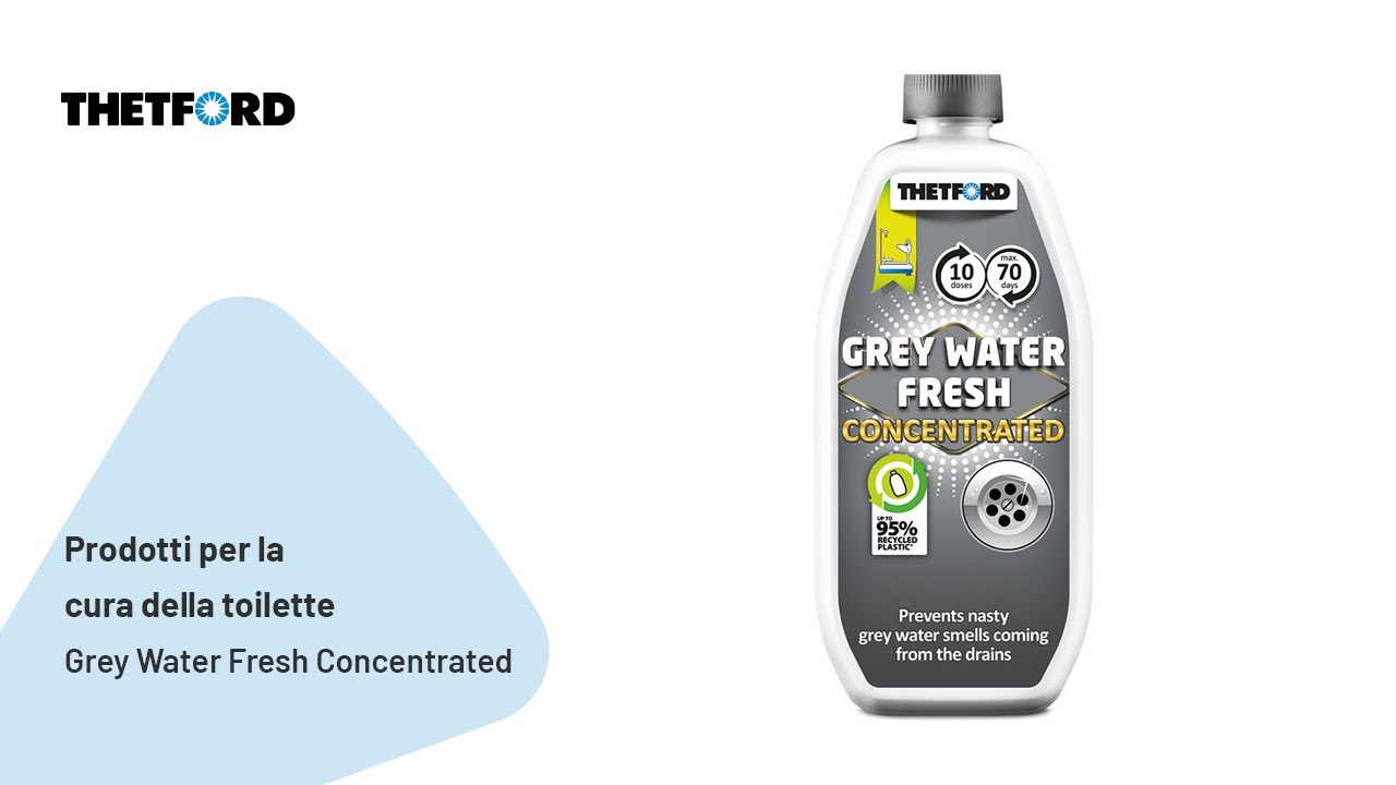 Grey Water Fresh Concentrated | Prodotti per la cura della toilette | THETFORD