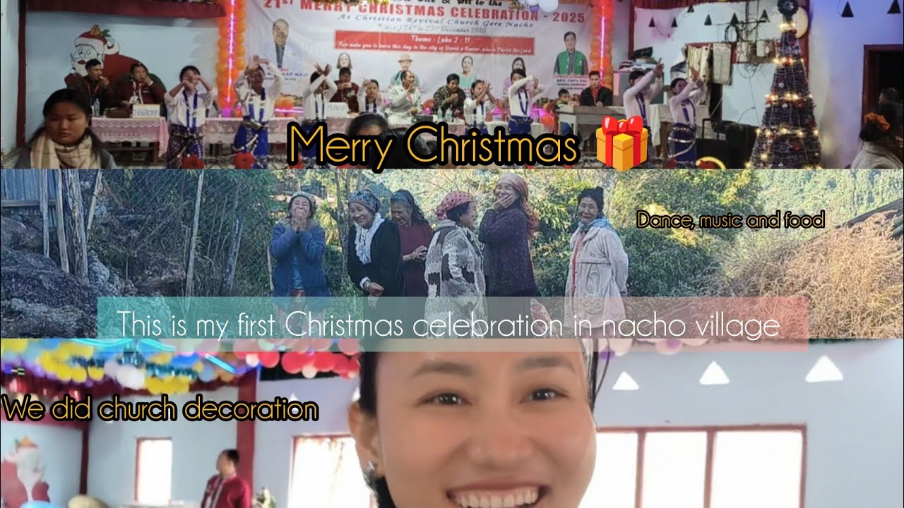 Merry Christmas/ this is my first Christmas in nacho/village Christmas🎊/Arunachal Pradesh vlog