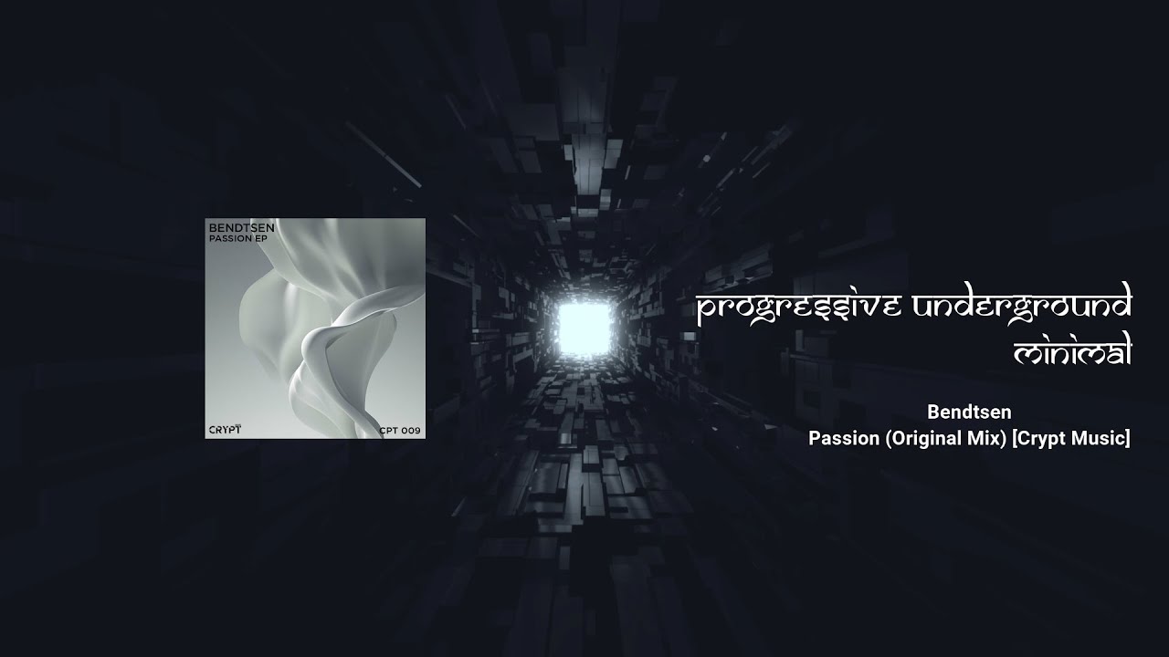Bendtsen - Passion (Original Mix) [Crypt Music] #minimaltechno