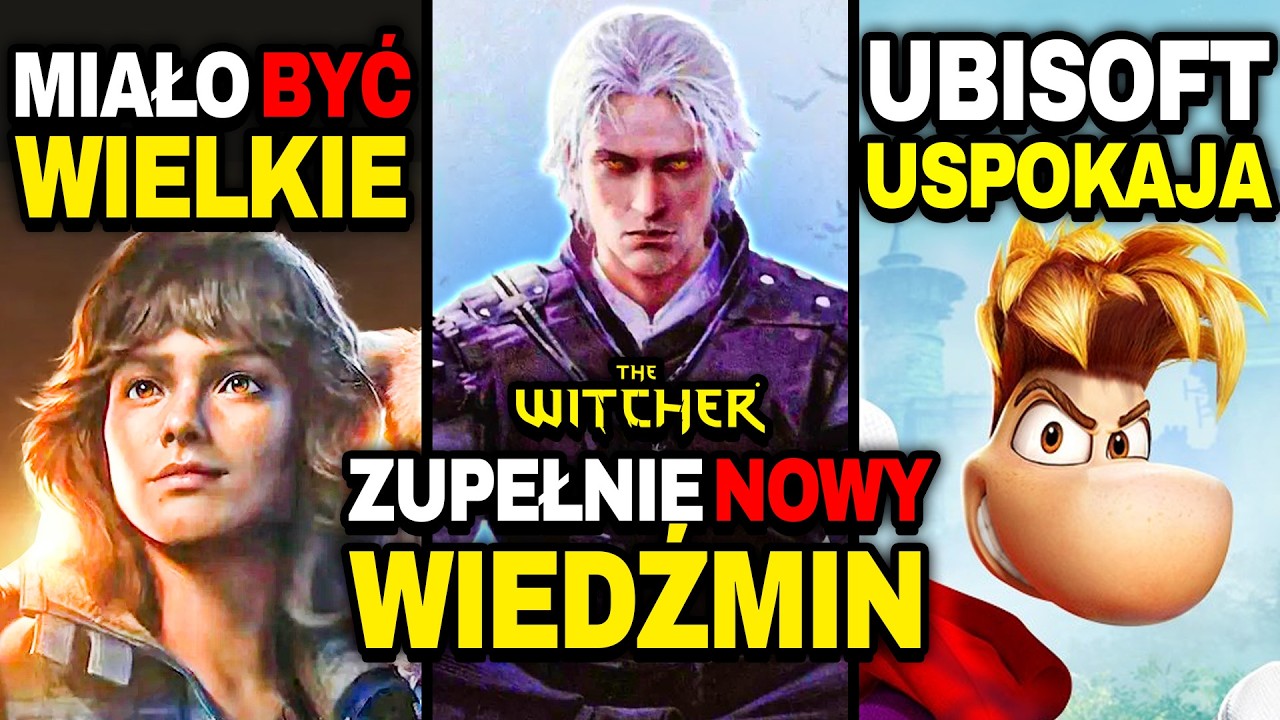 Zupełnie NOWA GRA WIEDŹMIN POWSTAJE! Wyciek Szczeg&oacute;ł&oacute;w &mdash; Dobry Ruch Ubisoftu Przy Raymanie &mdash; Outlaws