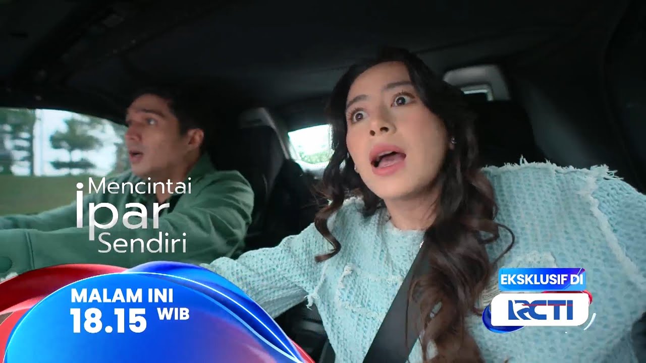 MENCINTAI IPAR SENDIRI TRAILER: SHILLA KEPERGOK JALAN SAMA HENDAR! APA RAFKI & AYUNA AKAN SELAMAT?