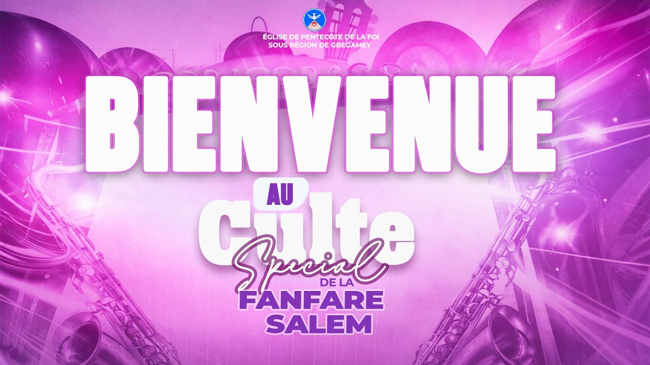 CULTE SPECIAL DE LA FANFANRE SALEM 15 MARS 2026