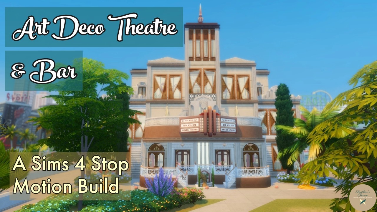 Art Deco Theatre & Bar | A Sims 4 Stop Motion Build | No CC