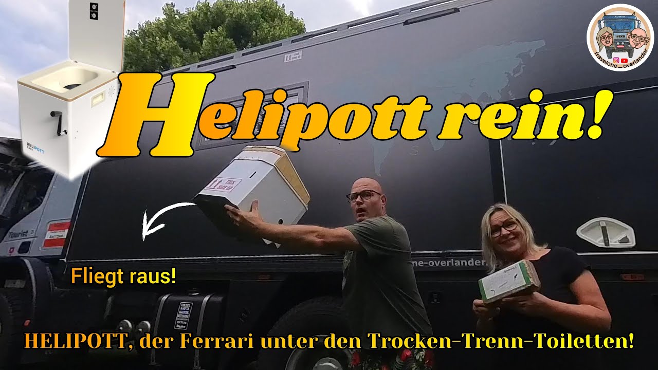 Helipott!!! Der Ferrari unter den Trockentrenn-Toiletten! Neuerliche Optimierung!