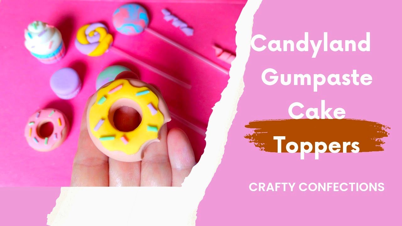 Candyland Cake Toppers (Part 2) #caketoppers #gumpaste #tutorial
