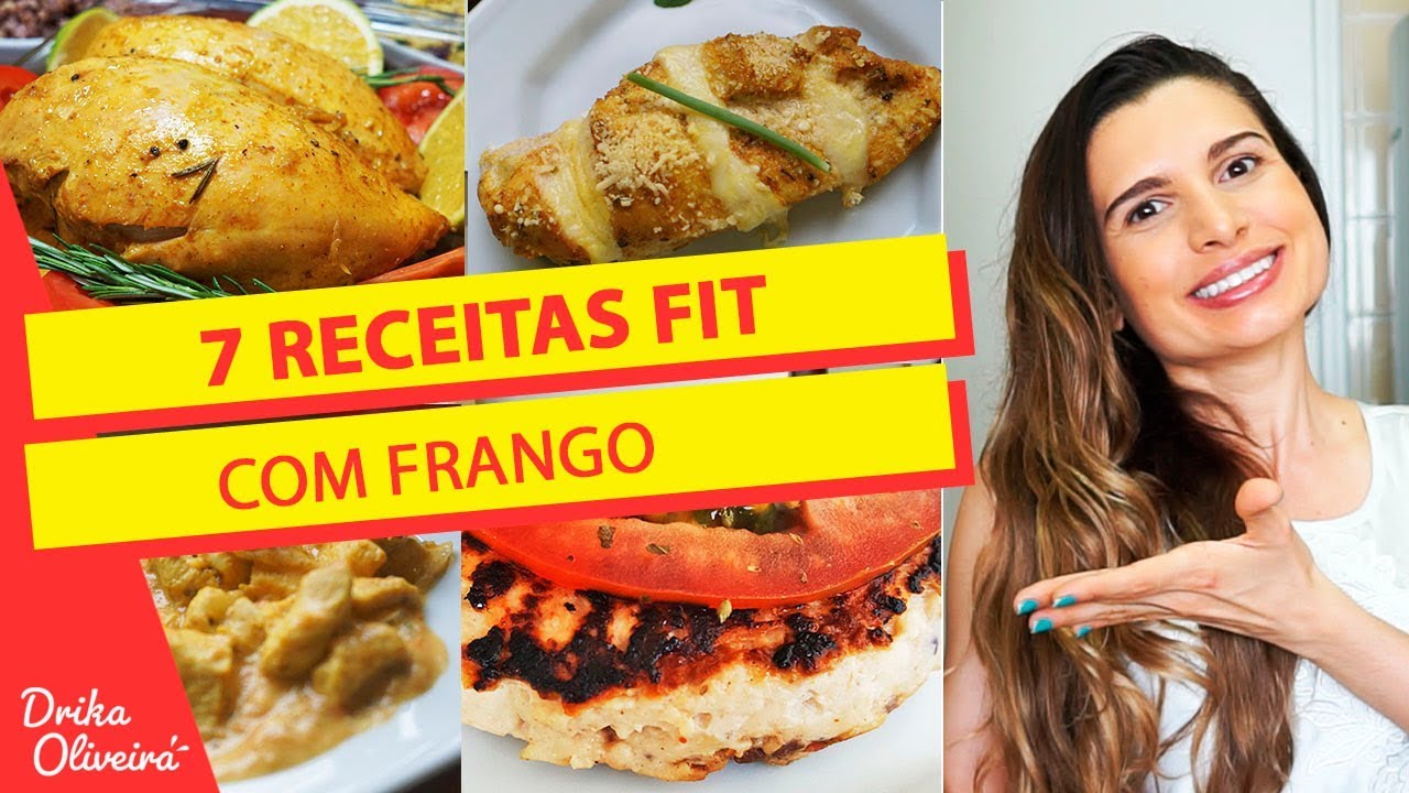 7 RECEITAS FIT COM FRANGO / Receita saudável - Drika Oliveira